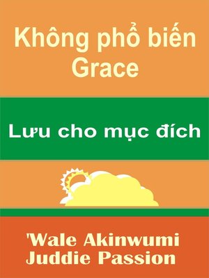 cover image of Không phổ biến Grace Lưu cho mục đích